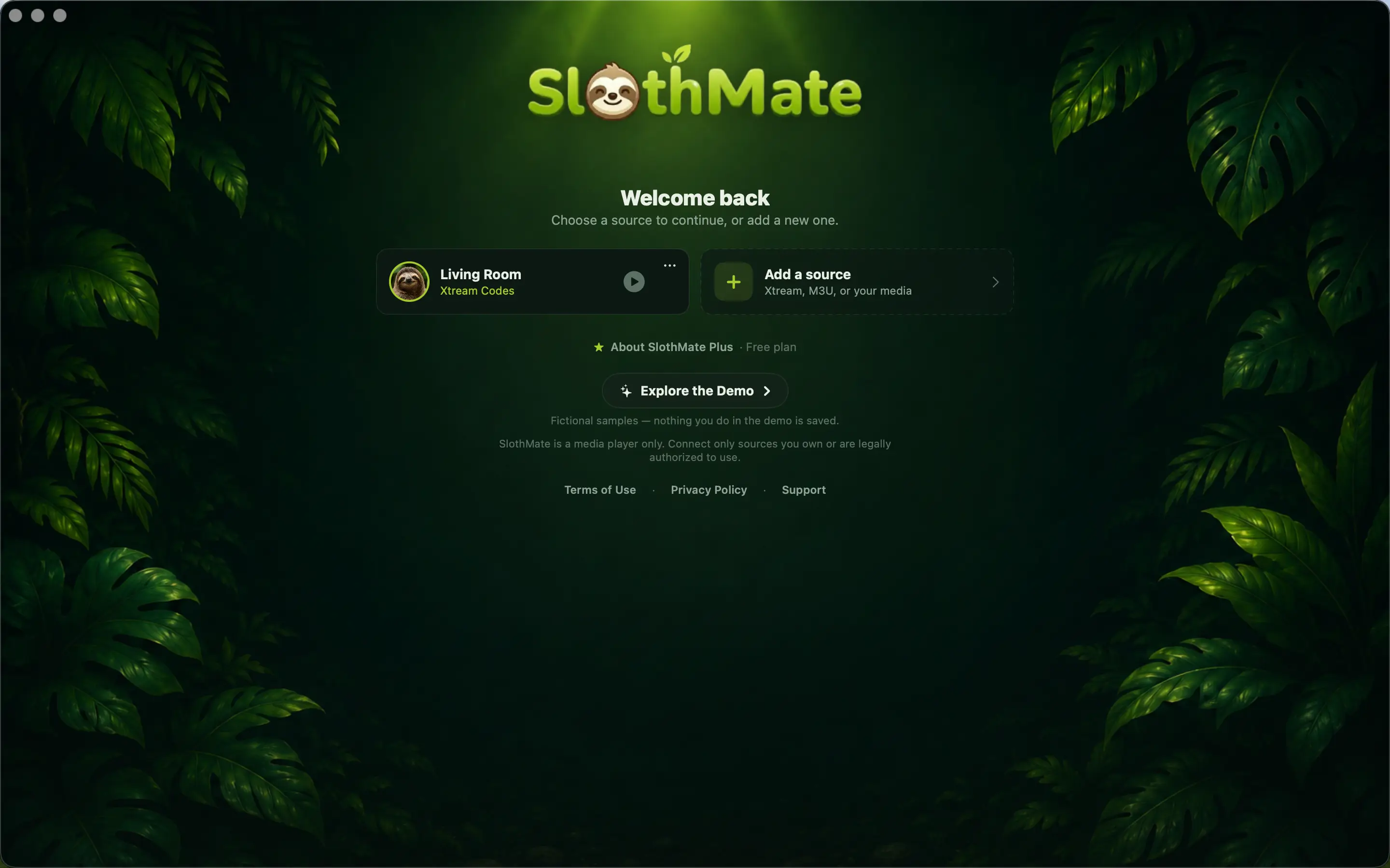 The SlothMate Welcome back screen with a saved source card, an Add source card, the About SlothMate Plus entry, and the Terms of Use, Privacy Policy, and Support links.